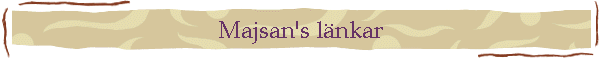 Majsan's l�nkar