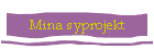 Mina syprojekt
